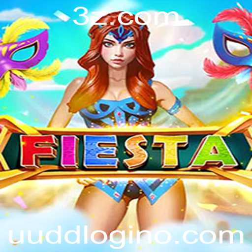 Fiesta: Explorando o Mundo Divertido do Jogo e o Sistema UUDD Login